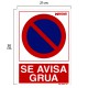 Cartel Se Avisa Grua 21 x 30 (Alt) cm.