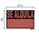Cartel Se Alquila  50 x 35 (Alt.) cm.